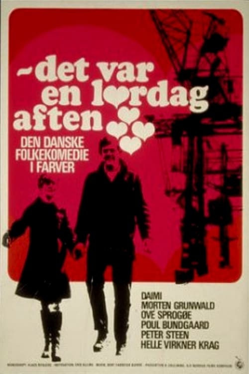 Det var en lørdag aften